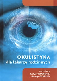 Okulistyka dla lekarzy rodzinnych / Termedia - zbiorowa praca - książka