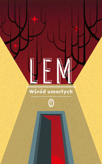 Wśród umarłych - Stanisław Lem - książka