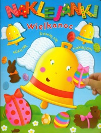 Naklejanki Wielkanoc - Beaumont Jacques, Belineau Nathalie - książka