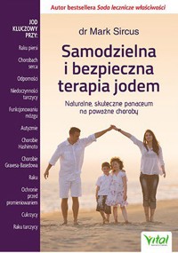Samodzielna i bezpieczna terapia jodem - Mark Sircus - ebook + książka