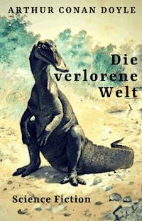 Die verlorene Welt - Arthur Conan Doyle - ebook