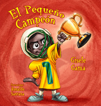 El pequeño campeón - Gisele Gama - ebook