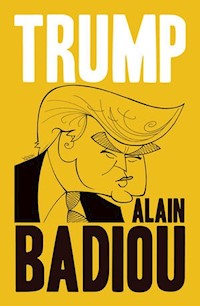 Trump - Alain Badiou - książka