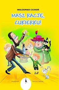 Masz rację Cukierku! - Cichoń Waldemar - książka