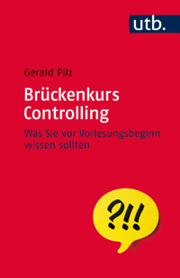 Brückenkurs Controlling - Gerald Pilz - ebook