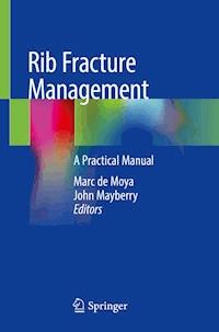 Rib Fracture Management -  - ebook