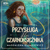 Przysługa dla Czarnoksiężnika - Magdalena Kubasiewicz - ebook + audiobook
