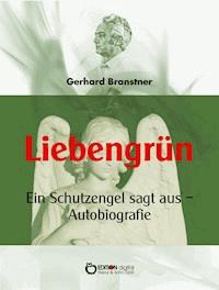 Liebengrün - Gerhard Branstner - ebook