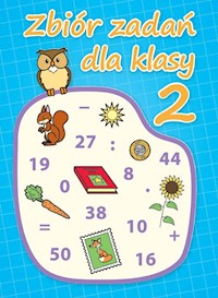 Zbiór zadań dla klasy 2 - zbiorowa praca - książka