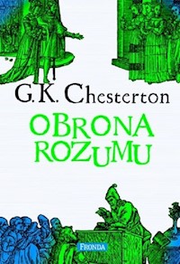 Obrona rozumu - Chesterton Gilbert Keith - książka