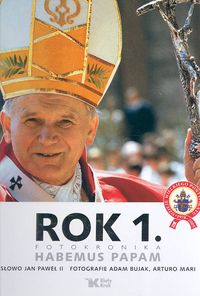 Rok 1. Fotokronika Habemus Papam -  - książka