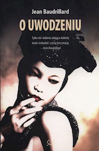 O uwodzeniu - Jean Baudrillard - książka