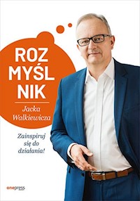Rozmyślnik Jacka Walkiewicza. Zainspiruj się do działania! - Jacek Walkiewicz - audiobook + książka