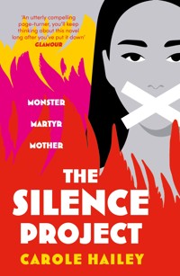 The Silence Project - Carole Hailey - ebook