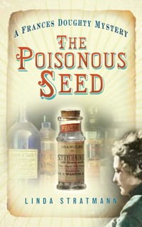 The Poisonous Seed - Linda Stratmann - ebook