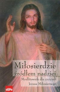 Miłosierdzie źródłem nadziei -  - książka