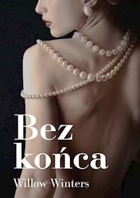 Bez końca - Winters Willow - ebook + książka