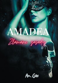 Amadea Złamane Zasady - An. Gos - ebook