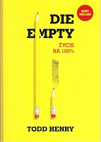 Die empty Życie na 100% - Henry Todd - książka