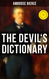 THE DEVIL'S DICTIONARY - Ambrose Bierce - ebook