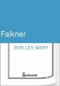 Falkner - Mary Shelley - darmowy ebook