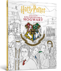 Harry Potter. Oficjalna kolorowanka. Hogwart - zbiorowa praca - książka