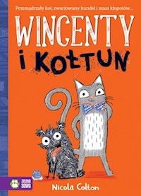 Wincenty i Kołtun Tom 1 - Colton Nicola - książka
