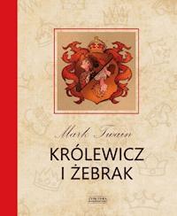 Królewicz i żebrak - Mark Twain - ebook + audiobook + książka
