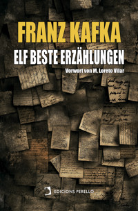 Franz Kafka: Elf beste Erzählungen - Franz Kafka - ebook