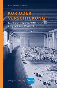 Kur oder Verschickung? - Hans-Walter Schmuhl - ebook