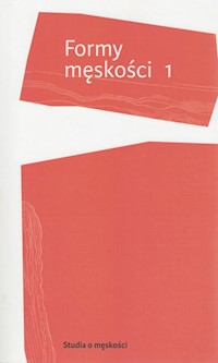 Formy męskości 1 -  - książka