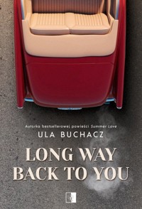 Long Way Back To You - Buchacz Ula - ebook + audiobook + książka