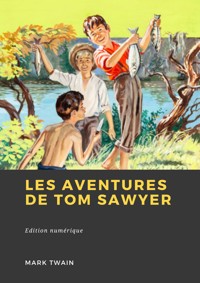 Les Aventures de Tom Sawyer - Mark Twain - ebook
