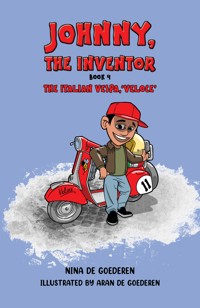 Johnny, The Inventor – Book 4 - Nina De Goederen - ebook
