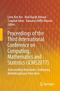 Proceedings of the Third International Conference on Computing, Mathematics and Statistics (iCMS2017) -  - ebook