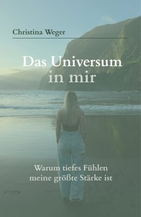 Das Universum in mir - Christina Weger - ebook