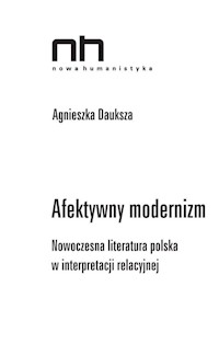 Afektywny modernizm - Agnieszka Dauksza - książka
