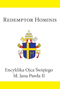 Encyklika Ojca Świętego bł. Jana Pawła II REDEMPTOR HOMINIS - Jan Paweł II - ebook
