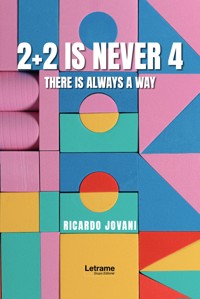 2 + 2 Is never 4 - Ricardo Jovani - ebook
