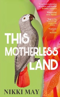 This Motherless Land - May Nikki - książka
