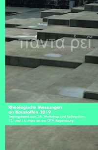 Rheologische Messungen an Baustoffen 2019 - Markus Greim - ebook