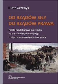 Od rządów siły do rządów prawa - Piotr Grzebyk - książka