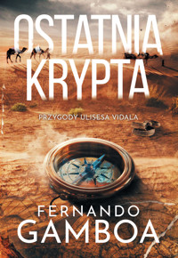 Ostatnia krypta - Fernando Gamboa - ebook + audiobook