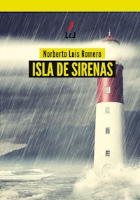 Isla de sirenas - Norberto Luis Romero - ebook