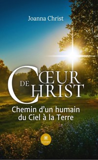 Cœur de Christ - Joanna Christ - ebook