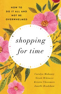 Shopping for Time (Redesign) - Carolyn Mahaney - ebook