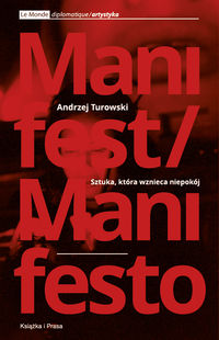 Sztuka która wznieca niepokój - Turowski Andrzej - książka