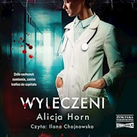 Wyleczeni - Alicja Horn - ebook + audiobook + książka