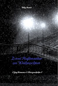 Zwei Außenseiter an Weihnachten - Billy Remie - ebook