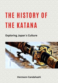 The History of the Katana - Hermann Candahashi - ebook